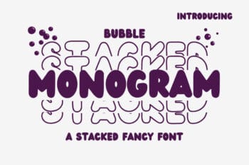 Bubble Stacked Monogram