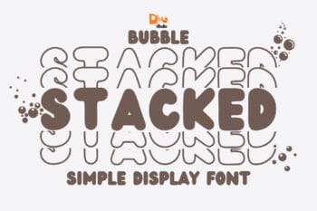 Bubble Stacked font