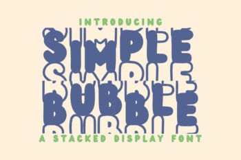 Simple Bubble Stacked Font